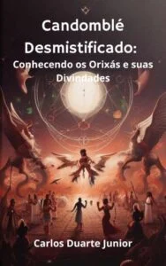 Capa de Livro: Candomblé Desmistificado: Conhecendo os Orixás e suas Divindades