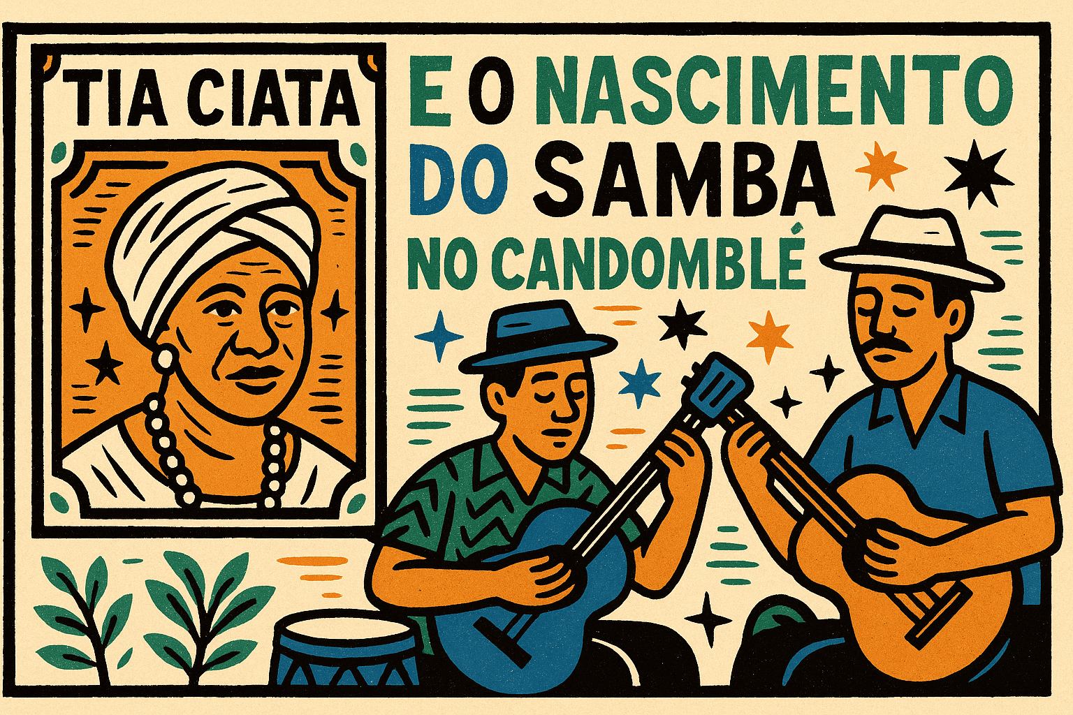 Imagem no estilo cordel colorido representando Tia Ciata, com traços expressivos e cores vibrantes, rodeada por símbolos do samba, do Candomblé e da cultura afro-brasileira.