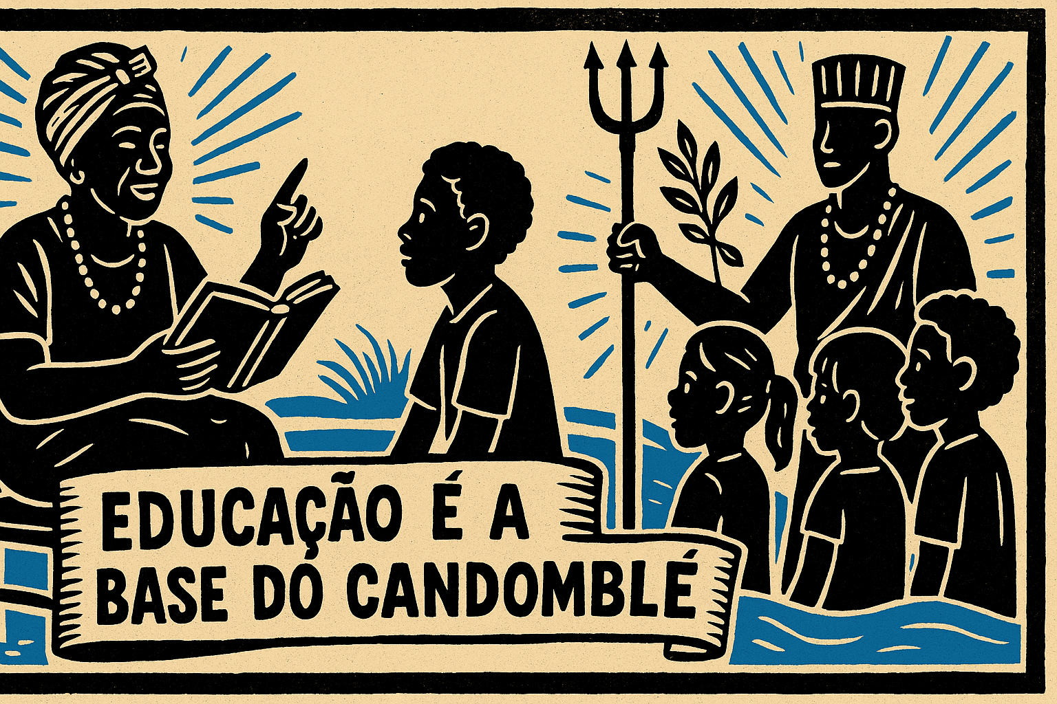 lustração estilo cordel mostra educação no Candomblé com mais velhos ensinando crianças, orixá ao fundo e a frase “Educação é a base do Candomblé”.