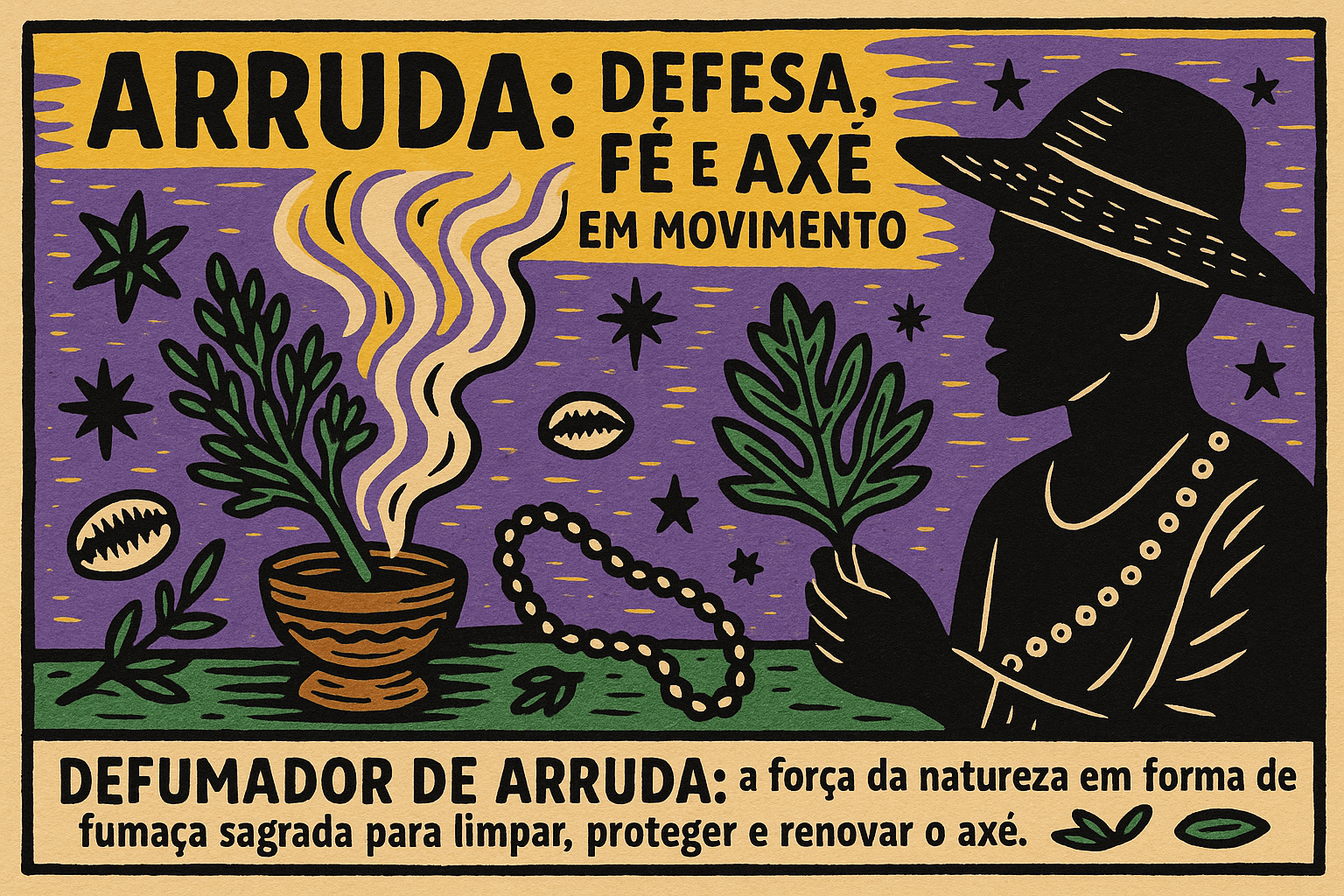 Ilustração horizontal em estilo cordel mostra galhos de defumador de arruda queimando e liberando fumaça espiritual sob proteção de um orixá e símbolos afro-brasileiros.