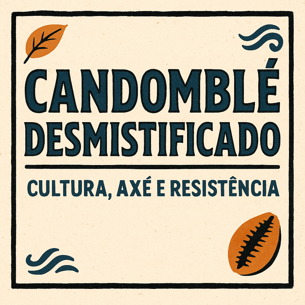 Imagem gráfica com textura de papel reciclado, moldura preta estilo cordel e os dizeres ‘Candomblé Desmistificado – Cultura, Axé e Resistência’, representando a identidade visual do projeto.