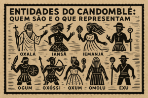 🕯️ Entidades do Candomblé: quem são e o que representam