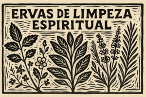 🌿 Ervas para Limpeza Espiritual: Veja as Melhores Ervas e Como Usar Cada Uma