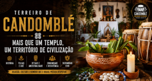 Terreiro de Candomblé: O Que É, Como Funciona e Por Que é Patrimônio Vivo