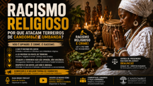 Racismo Religioso no Brasil: Por Que Atacam Terreiros de Candomblé e Umbanda?